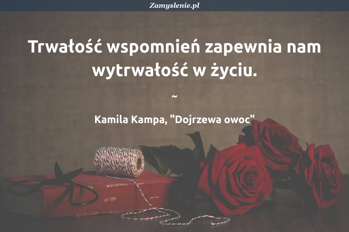 Osobie wspomnienia cytaty zmarłej o Wspomnienia o